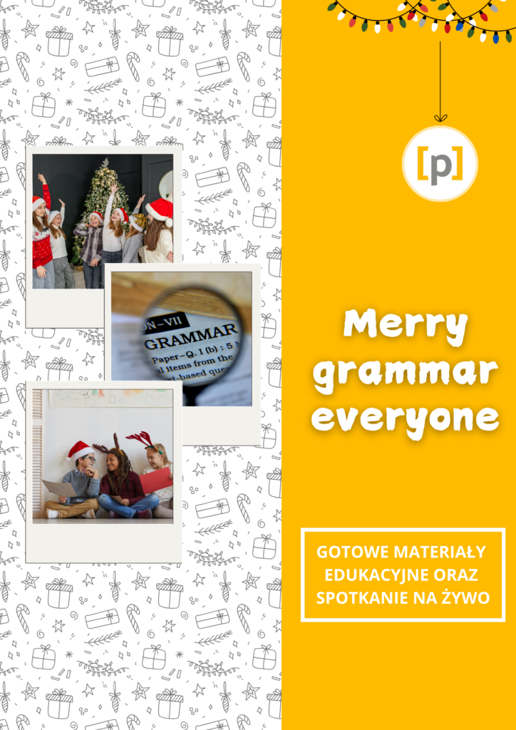 Merry Grammar Everyone - zimowo świąteczny pakiet gramatyczny + NAGRANIE
